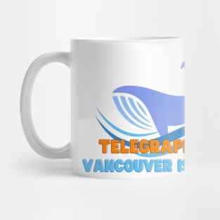 Telegraph Cove - Whale watching Mug